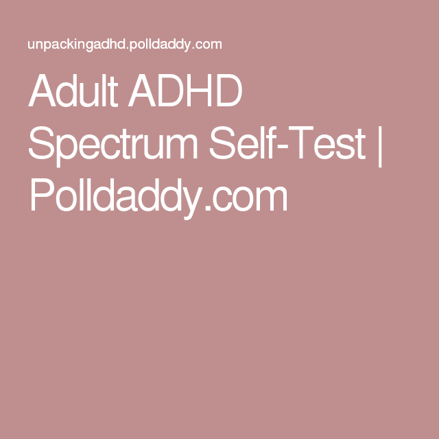 Test adult adhd self