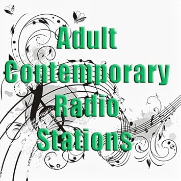 Adult contemporary radio stations