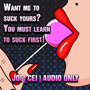Audio encouragement suck own dick