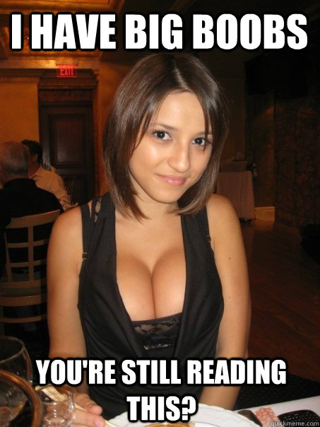 Funny captions women with big boobs