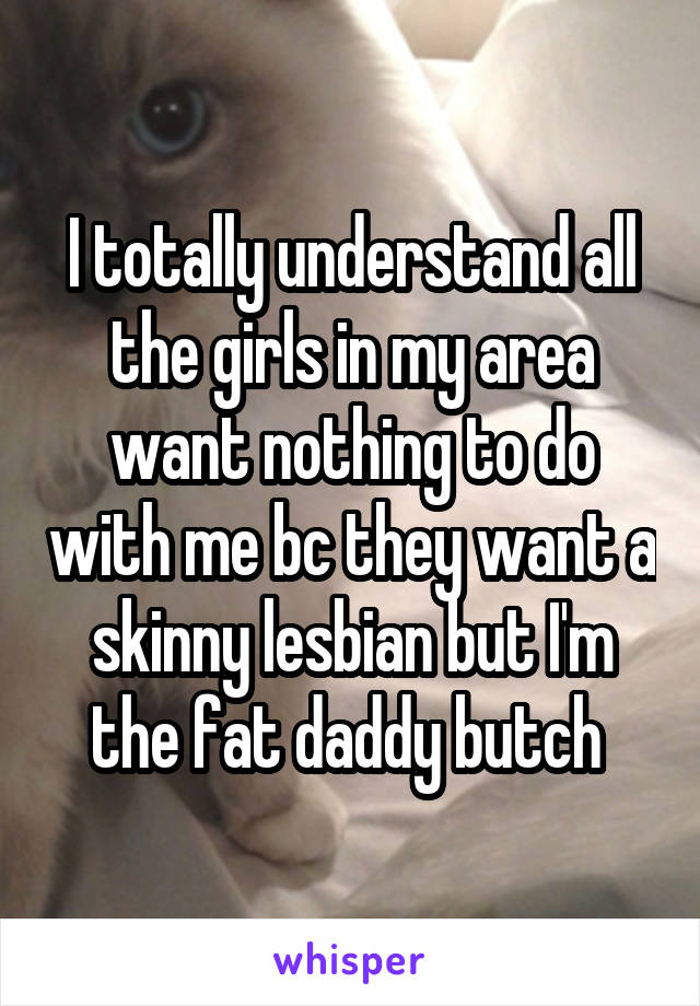 Skinny lesbian fat lesbian